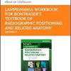 Workbook for Bontrager’s Textbook of Radiographic Positioning and Related Anatomy, 9e-EPUB