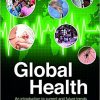 Global Health: An Introduction to Current and Future Trends 2nd edition-Original PDF