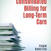 Consolidated Billing for Long-Term Care-Original PDF