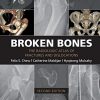 Broken Bones: The Radiologic Atlas of Fractures and Dislocations, 2nd Edition – Original PDF