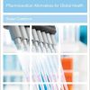 Compound Solutions: Pharmaceutical Alternatives for Global Health-Original PDF