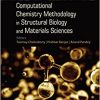 Computational Chemistry Methodology in Structural Biology and Materials Sciences-Original PDF