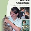 BSAVA Manual of Practical Animal Care-Original PDF