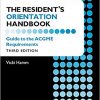 The Resident’s Orientation Handbook: Guide to the ACGME Requirements, Third Edition-Original PDF