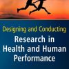 Designing and Conducting Research in Health and Human Performance – Original PDF