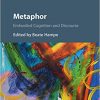 Metaphor: Embodied Cognition and Discourse -Original PDF