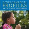 Developmental Profiles: Pre-Birth Through Adolescence-Original PDF