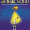 Exploring Depression, and Beating the Blues: A CBT Self-Help Guide to Understanding and Coping with Depression in Asperger’s Syndrome [ASD-Level 1]-Original PDF