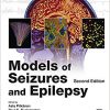 Models of Seizures and Epilepsy, Second Edition-EPUB