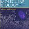 Molecular Biology: Genes to Proteins. (Biological Science) 4th edition-Original PDF