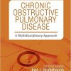 Chronic Obstructive Pulmonary Disease: A Multidisciplinary Approach, 1e (Clinics Collections), 1e-Original PDF