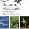 Nature’s Machines: An Introduction to Organismal Biomechanics-Original PDF
