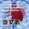 Diagnosis and Management of Adult Congenital Heart Disease, 3e-Original PDF