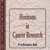 Horizons in Cancer Research-Original PDF