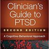 Clinician’s Guide to PTSD, Second Edition: A Cognitive-Behavioral Approach-Original PDF