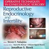 Operative Techniques in Gynecologic Surgery: REI: Reproductive, Endocrinology and Infertility-EPUB