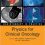Physics for Clinical Oncology (Radiotherapy in Practice)-Original PDF