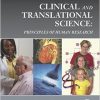 Clinical and Translational Science, Second Edition: Principles of Human Research 2nd edition-Original PDF