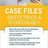 Case Files Obstetrics and Gynecology, Fifth Edition -High Quality PDF