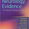 Neurology Evidence: The Practice Changing Studies-EPUB