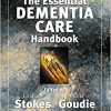 The Essential Dementia Care Handbook: A Good Practice Guide-Original PDF