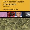 Diseases of the Liver and Biliary System in Children 4th edition-Original PDF