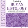 Inderbir Singh’s Textbook of Human Histology: With Color Atlas and Practical Guide 8th Revised edition-Original PDF