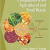 Utilisation of Bioactive Compounds from Agricultural and Food Production Waste-Original PDF