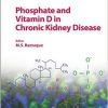 Phosphate and Vitamin D in Chronic Kidney Disease (Contributions to Nephrology, Vol. 180)-Original PDF