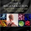 In Situ Tissue Regeneration: Host Cell Recruitment and Biomaterial Design-Original PDF