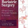 Bariatric Surgery: What Every Provider Needs to Know-Original PDF
