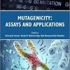 Mutagenicity: Assays and Applications-Original PDF