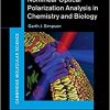 Nonlinear Optical Polarization Analysis in Chemistry and Biology (Cambridge Molecular Science)-Original PDF
