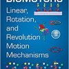 Biomotors: Linear, Rotation, and Revolution Motion Mechanisms-Original PDF