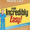 Wound Care Made Incredibly Easy (Incredibly Easy! Series®)Third edition-EPUB