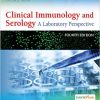 Clinical Immunology and Serology: A Laboratory Perspective 4th edition-Original PDF