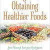 Strategies for Obtaining Healthier Foods-Original PDF