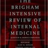 The Brigham Intensive Review of Internal Medicine Question and Answer Companion-Original PDF