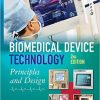 Biomedical Device Technology: Principles and Design 2nd Edition-Original PDF