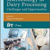 Microbiology in Dairy Processing: Challenges and Opportunities (Institute of Food Technologists Series)-Original PDF