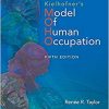 Kielhofner’s Model of Human Occupation: Theory and Application Fifth edition-High Quality PDF