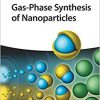 Gas-Phase Synthesis of Nanoparticles-Original PDF