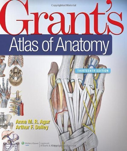 Grant’s Atlas of Anatomy, 13th Edition – Original PDF