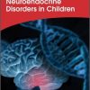 Neuroendocrine Disorders in Children (Clinics in Developmental Medicine)-Original PDF