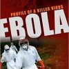Ebola: Profile of a Killer Virus-Original PDF