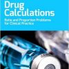 Drug Calculations: Ratio and Proportion Problems for Clinical Practice, 10e-Original PDF