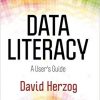 Data Literacy: A User′s Guide-Original PDF