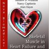 Skeletal Muscle in Heart Failure and Type 2 Diabetes (Muscular System-Anatomy, Functions and Injuries)-Original PDF