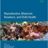 Disease Control Priorities, Third Edition (Volume 2): Reproductive, Maternal, Newborn, and Child Health-Original PDF