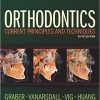 Orthodontics: Current Principles and Techniques, 6e-Original PDF